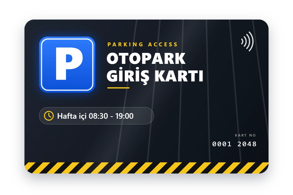 Otopark Giriş Kartı