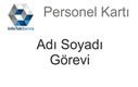 Personel Kartı Personel Giriş Kartı